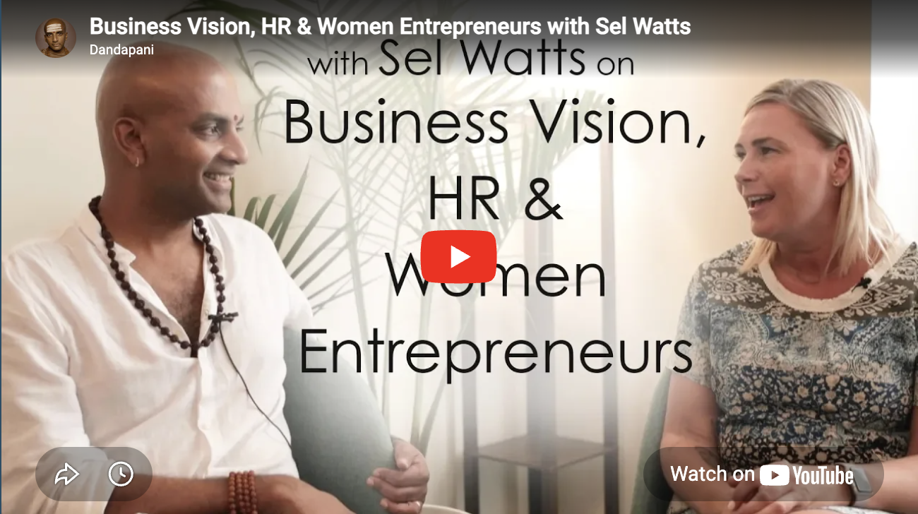 Business Vision, HR, and the Female Entrepreneur’s Journey – Dandapani