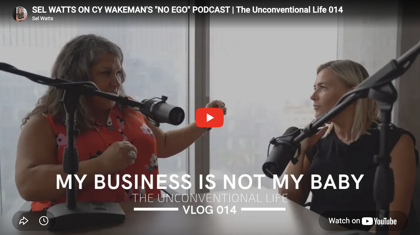 Ditching the Drama: Sel Watts on Cy Wakeman’s “No Ego” Podcast – The Unconventional Life 014