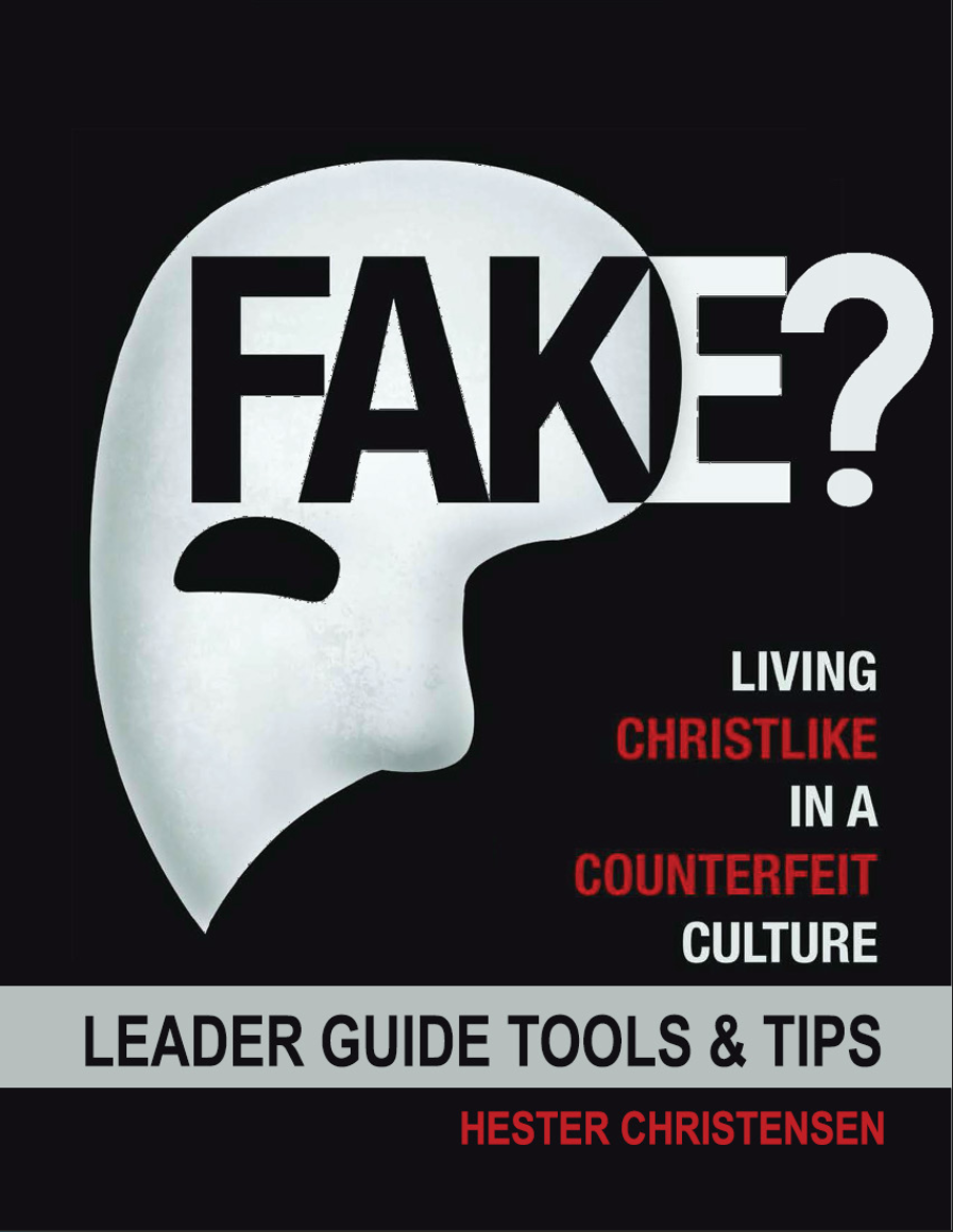 FAKE? Leader Guide Tools & Tips