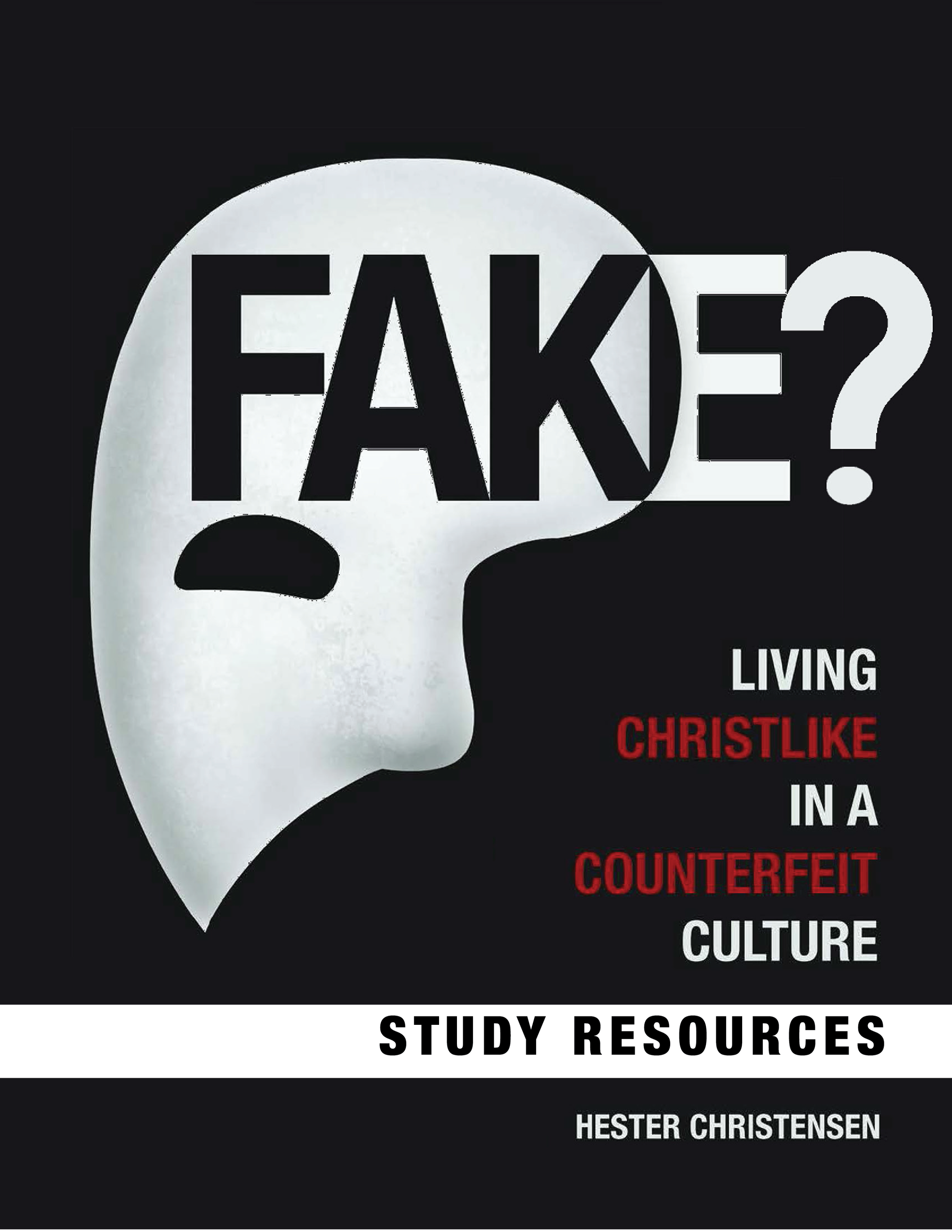 FAKE? Study Resources