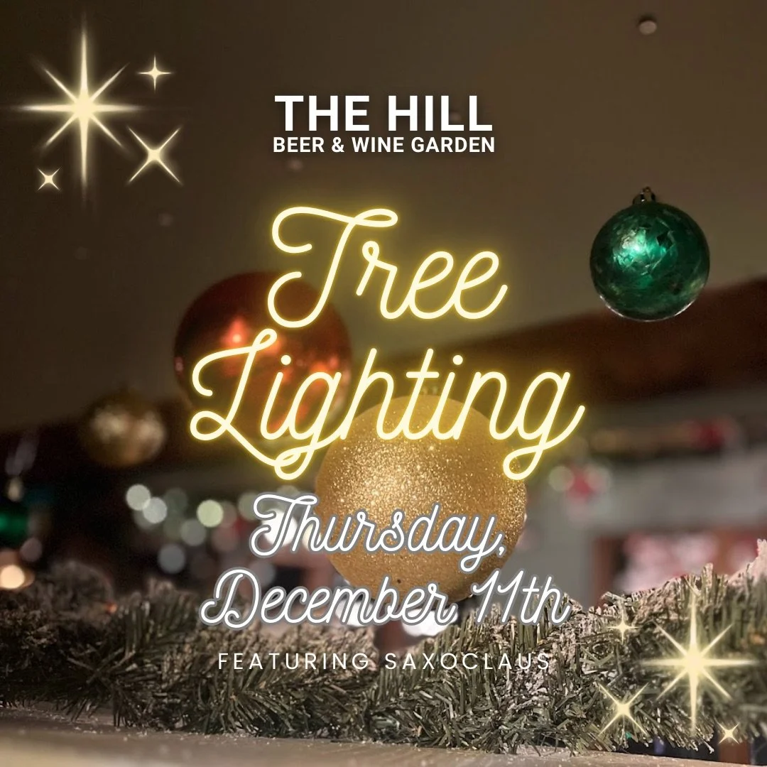 ❄️🎄Tis the season! 🎄❄️

Thursday, December 11th 
Annual Tree Lighting Returns 

🚪 Doors open at 5:00 🚪
🎄Tree Lighting at 7:00 🎄
🎅🎷Followed by a performance by SaxoClaus 🎷🎅

Join us for festive drinks, festive music, and festive decor. 5p - 