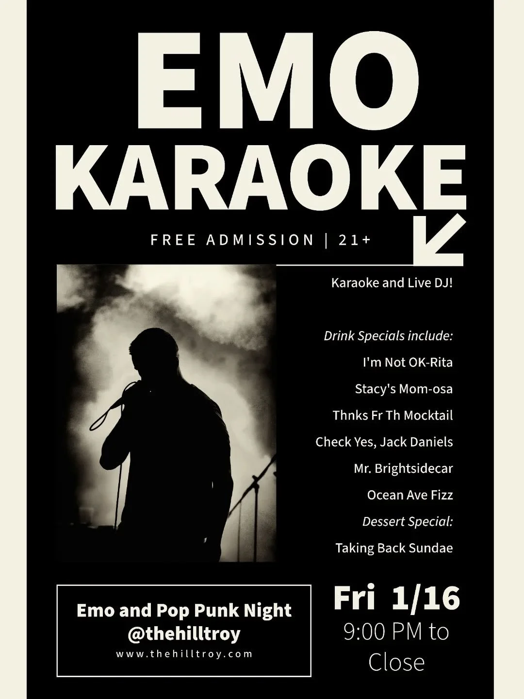 It's not a phase Mom! By popular demand, we'll be hosting an emo Karaoke night on 1/16. Dust off your Vans and band tees! 

#thehilltroy #aroundtroy #karaoke