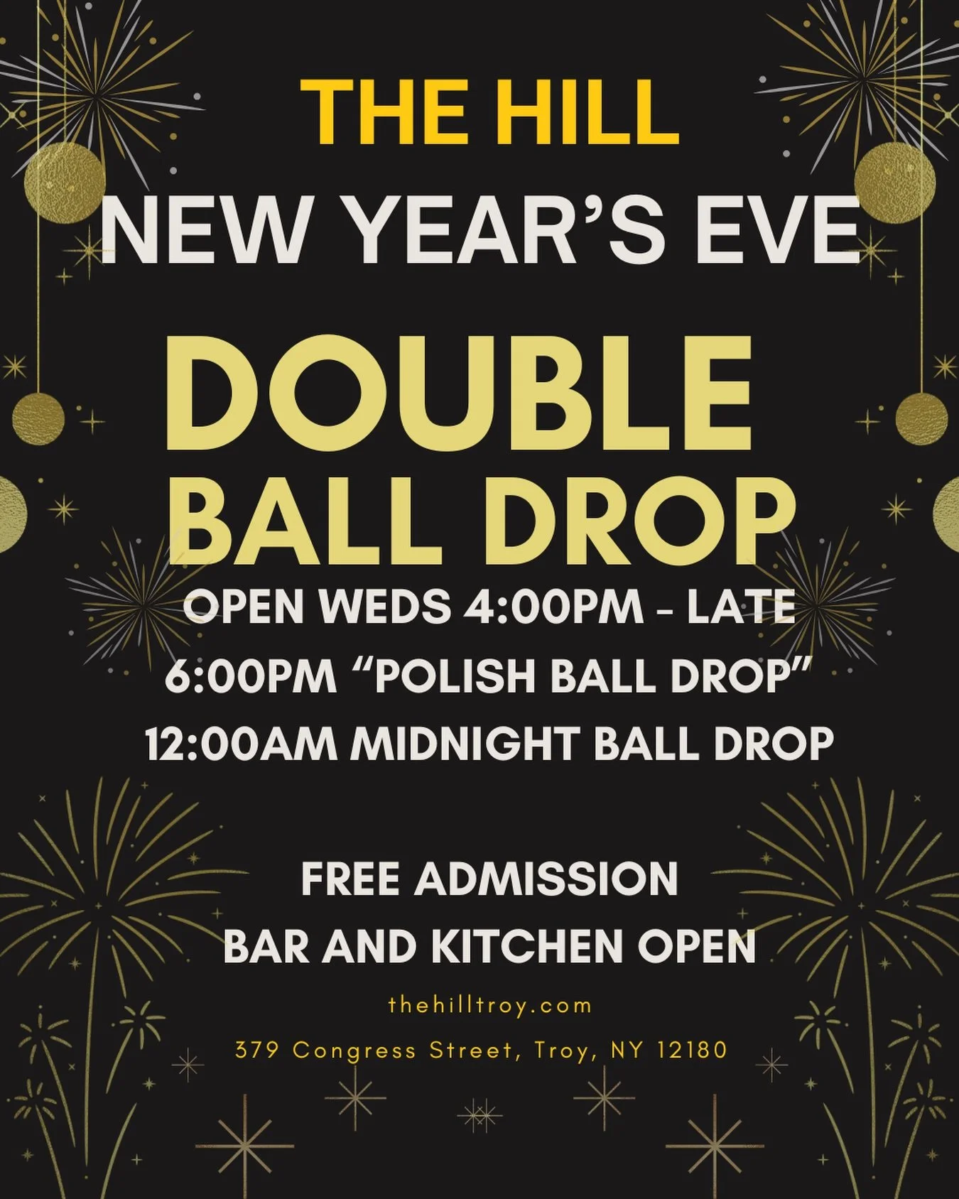 Come spend NYE with us 🥂

🚪Doors at 4:00pm

🪩Ball Drop at 6:00pm to celebrate midnight in Poland 🇵🇱. Perfect for early birds 💤

🪩Ball Drop at Midnight 🥂🎉🍾

Kitchen and Bar Open

21+ after 9pm

🍹🍺🥟🍾🍔🍸🍷