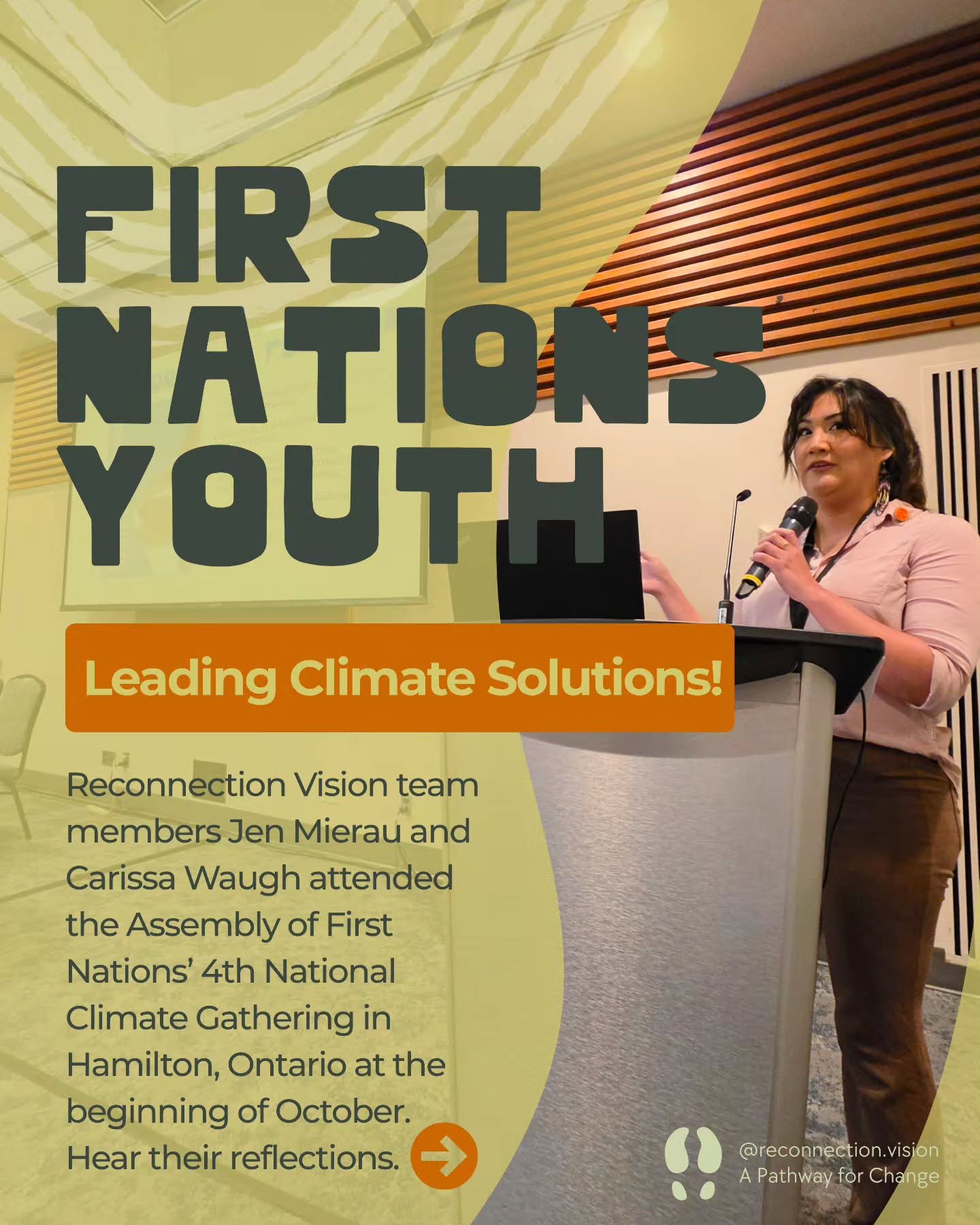 🪶🌿 First Nations Youth Leading Climate Solutions!

At the beginning of October, Reconnection Vision (RV) team members Jen Mierau and Carissa Waugh attended the Assembly of First Nations&rsquo; 4th National Climate Gathering in Hamilton, Ontario!

O
