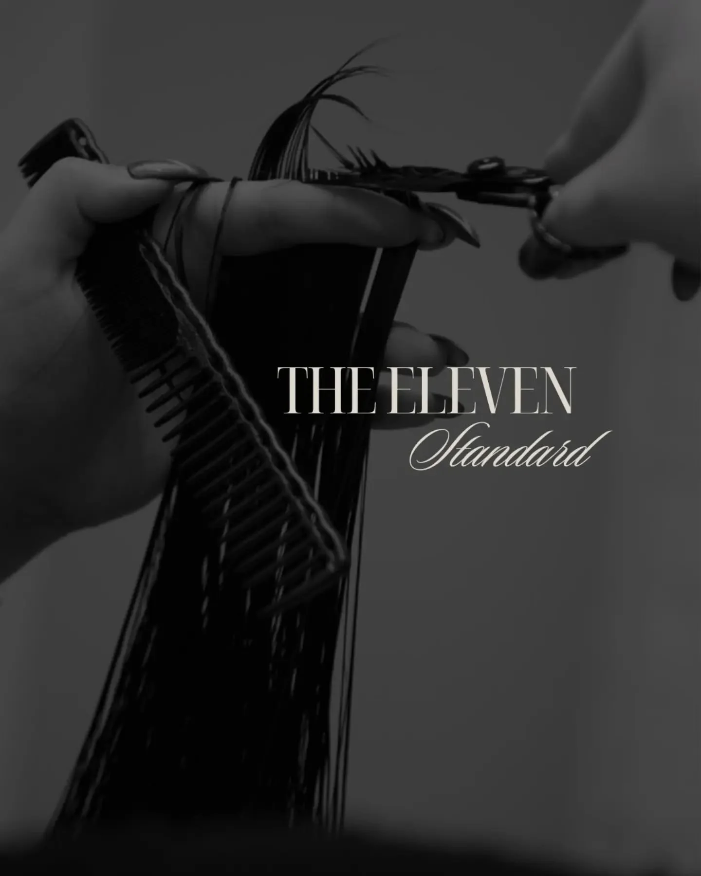 the eleven standard

Craft first.
Respect the room.
No shortcuts.