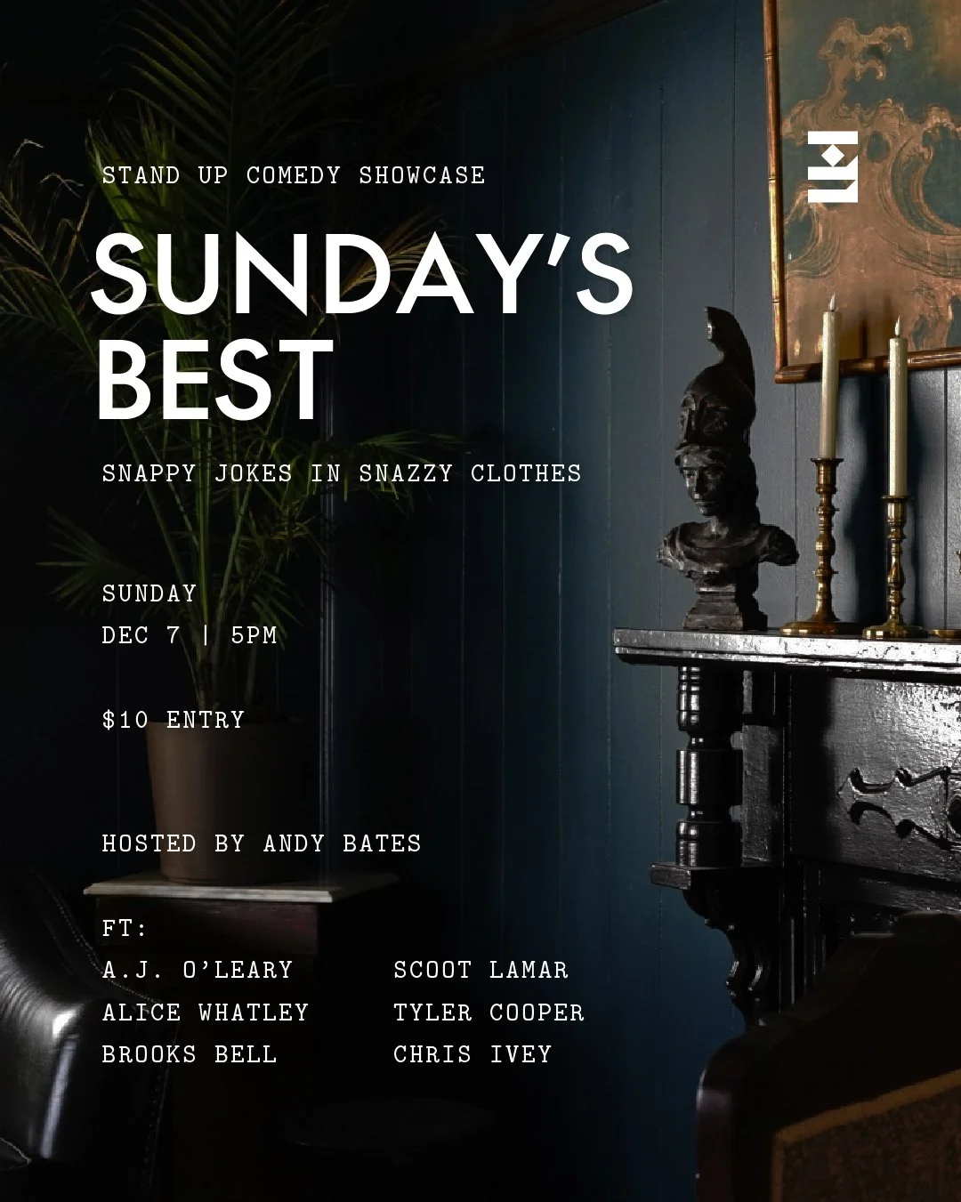 Sunday's Best: A Stand-Up Comedy Showcase at House Eleven