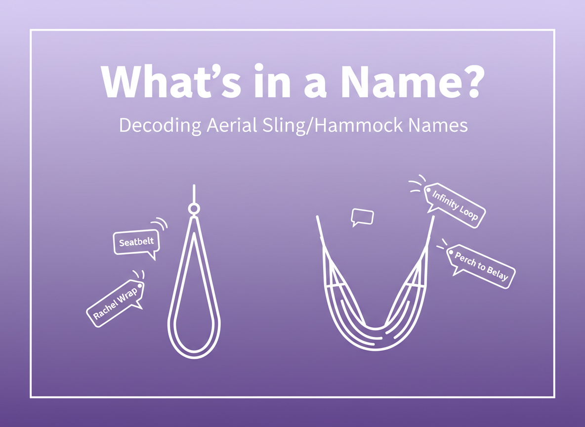 Confused by Aerial Sling/Hammock Names? A Beginner’s Guide to Aerial Terms
