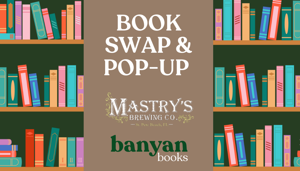 Book Swap & Pop-Up at Mastry's Brewing Co. (St. Pete Beach)