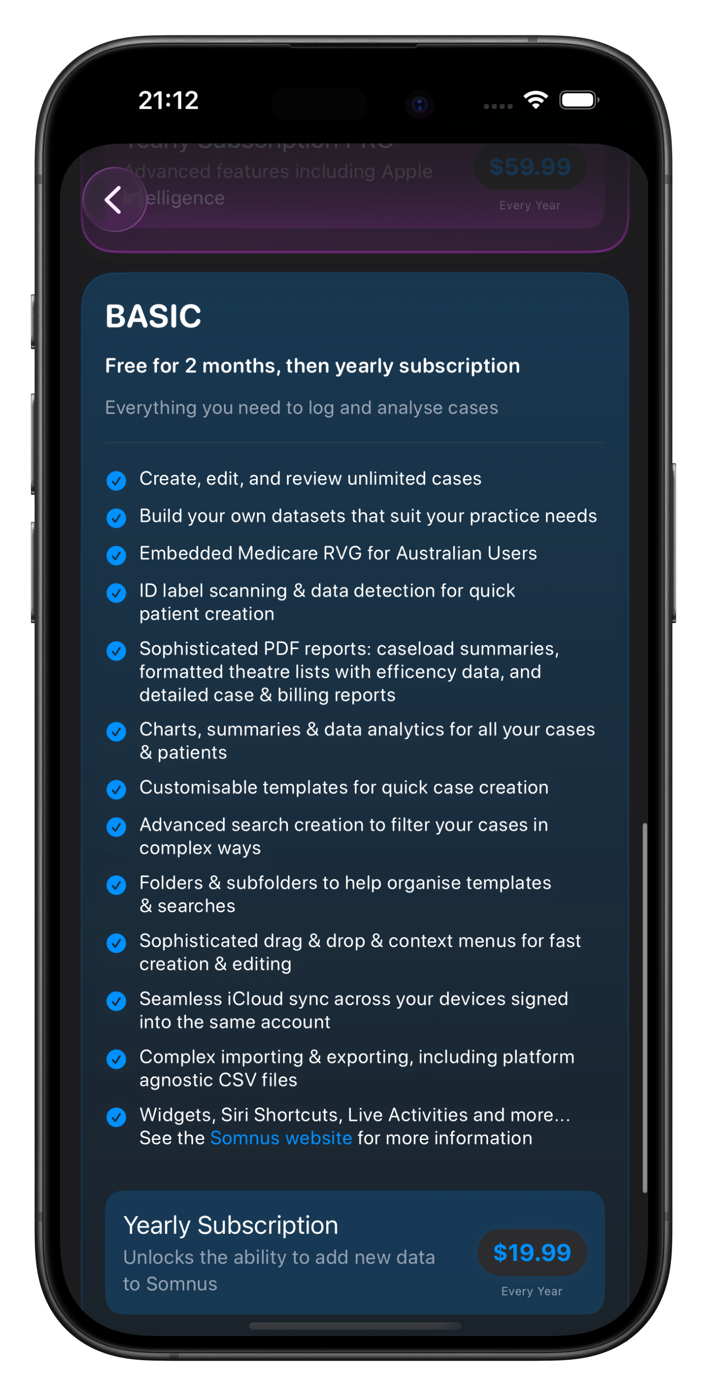 Free Two Month Trial & Yearly Subscription Options: your data is always accessible, and exportable, even without a subscription. A subscription only unlocks the ability to ADD new data. 