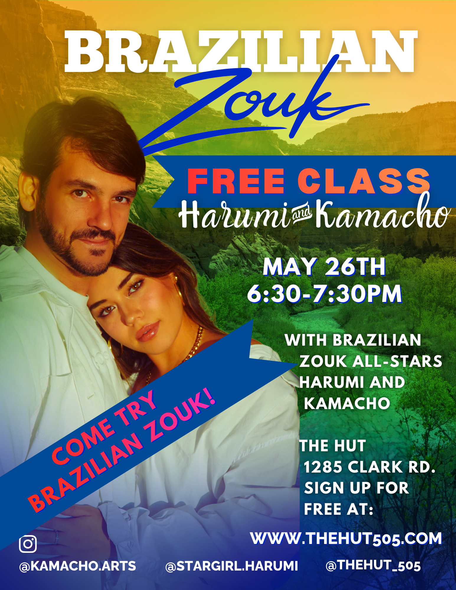 A colorful poster advertising a Brazilian Zouk dance class on May 26th from 6:30 to 7:30 PM at The Hut, 1285 Clark Rd. It features a man and woman, with the man having a beard and dark hair, and the woman with dark hair and makeup. The background depicts a scenic landscape with green hills and a river at sunset.