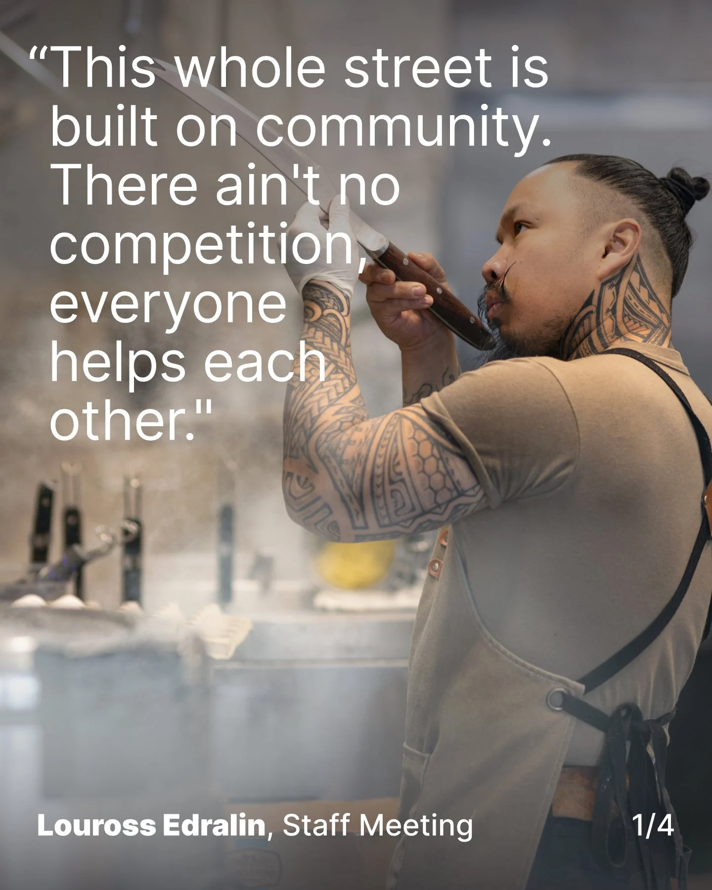 &ldquo;This whole street is built on community.&rdquo;

Louross built a place where people gather, laugh, decompress, celebrate, and take care of each other. On Eat Street, restaurants aren&rsquo;t competing for customers. They&rsquo;re sharing ingre