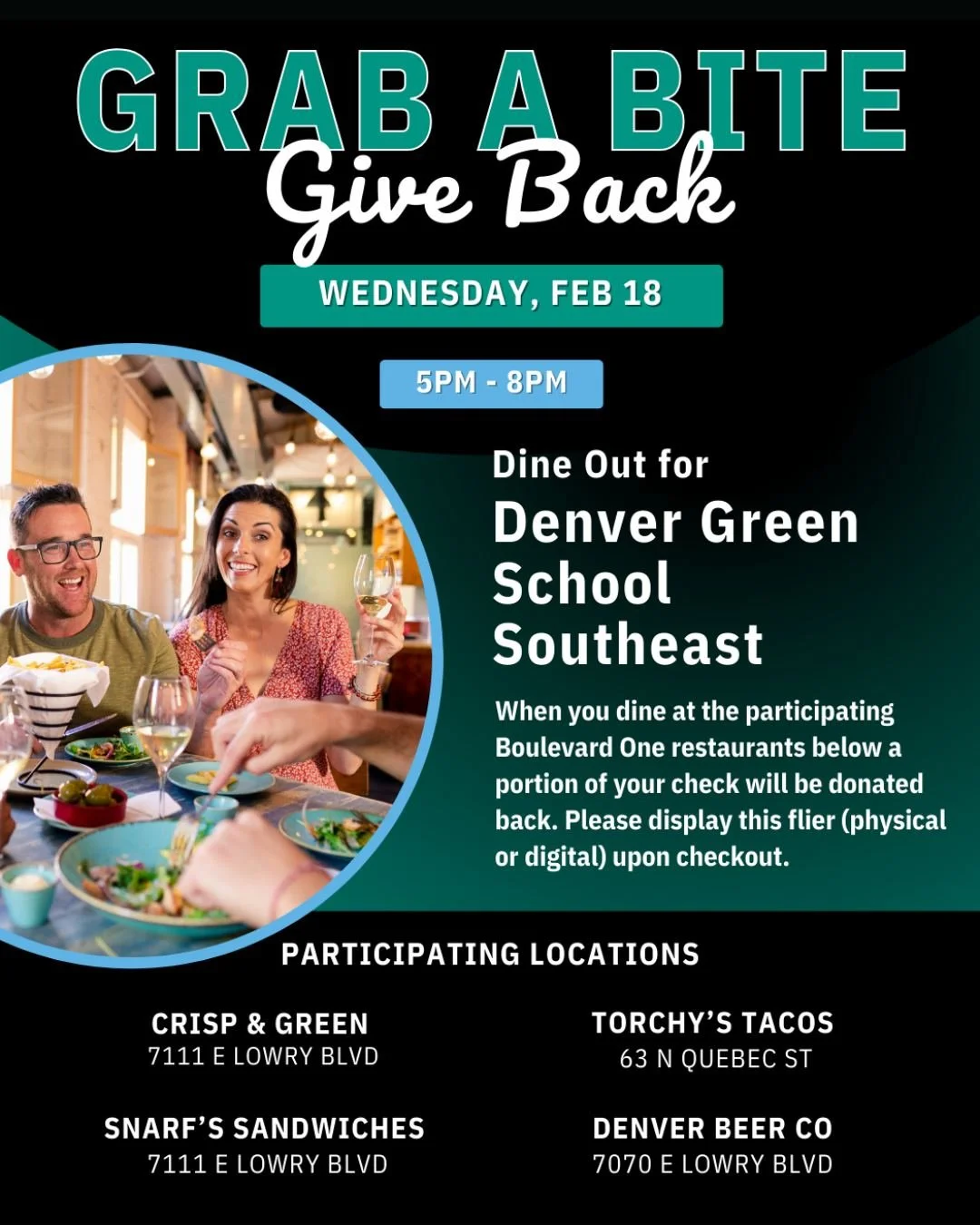 Dining out, for a good cause! Join us on Wednesday, February 18 for our School Giveback Night supporting Denver Green School Southeast.

When you dine at one of the following restaurant and mention Denver Green School Southeast, a portion of your che