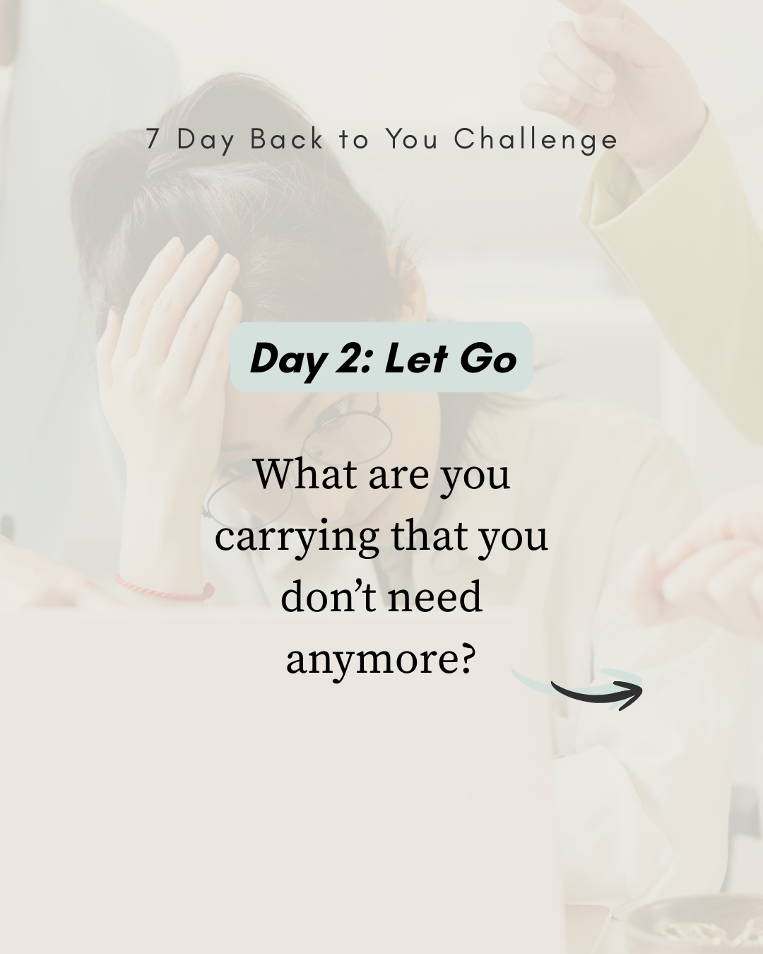 Day 2: Let Go
