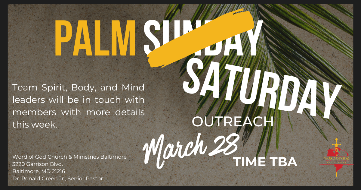 Palm Saturday Outreach