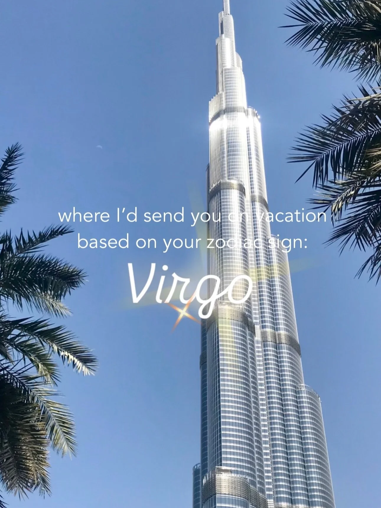 Send this to a Virgo! 🫶🏻♍️ 

#virgo #zodiactravel #wanderlust #onlyindubai