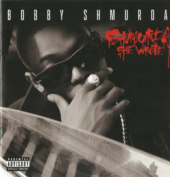 BOBBY SHMURDA - SHMURDA SHE WROTE