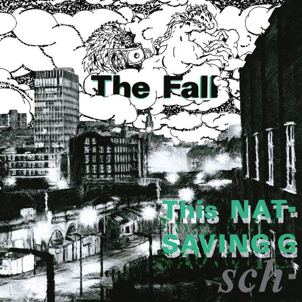 THE FALL - THIS NATIONS SAVING GRACE ( EXPANDED EDITION)