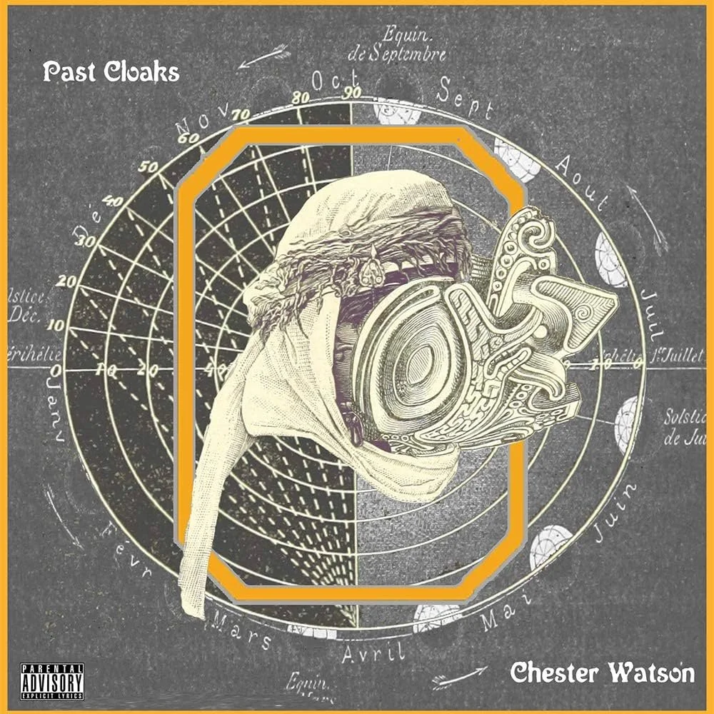 CHESTER WATSON - PAST CLOAKS