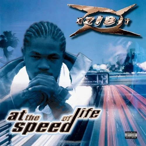 XZIBIT - AT THE SPEED OF LIFE