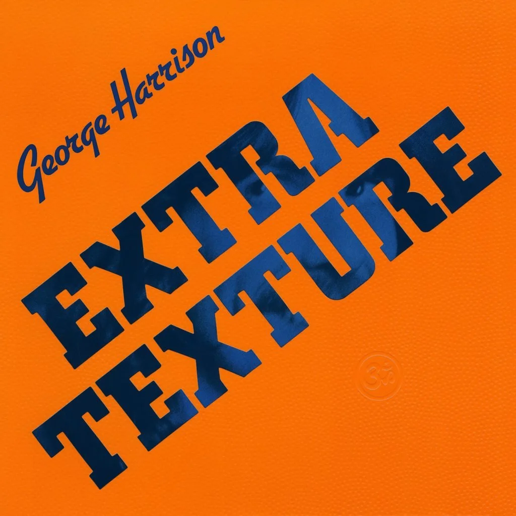 GEORGE HARRISON - EXTRA TEXTURE
