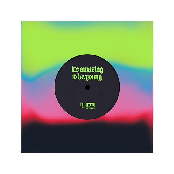 FONTAINES D.C. - IT'S AMAZING TO BE YOUNG/ BEFORE YOU I JUST FORGET