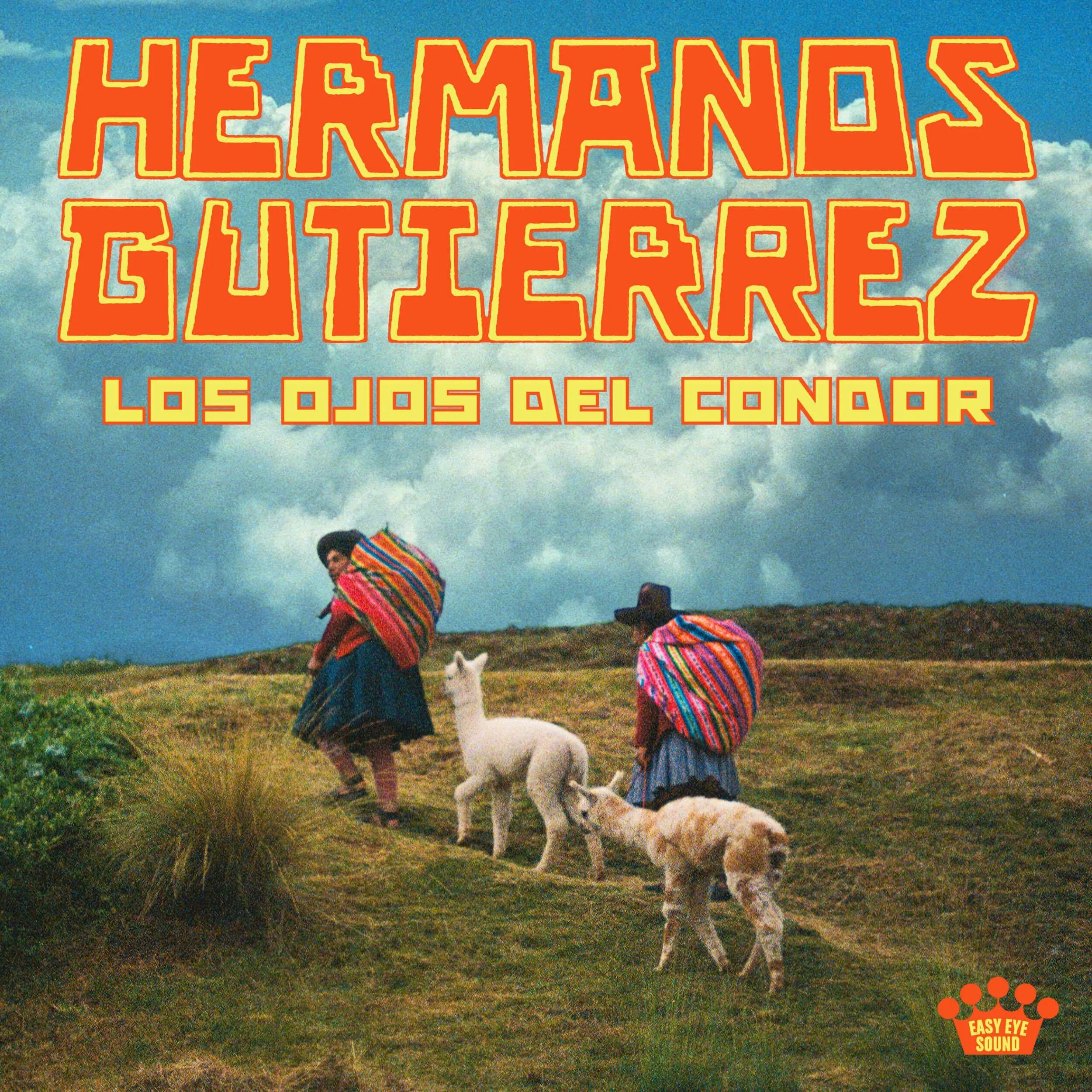 HERMANOS GUTIÉRREZ - LOS OJOS DEL CONDOR