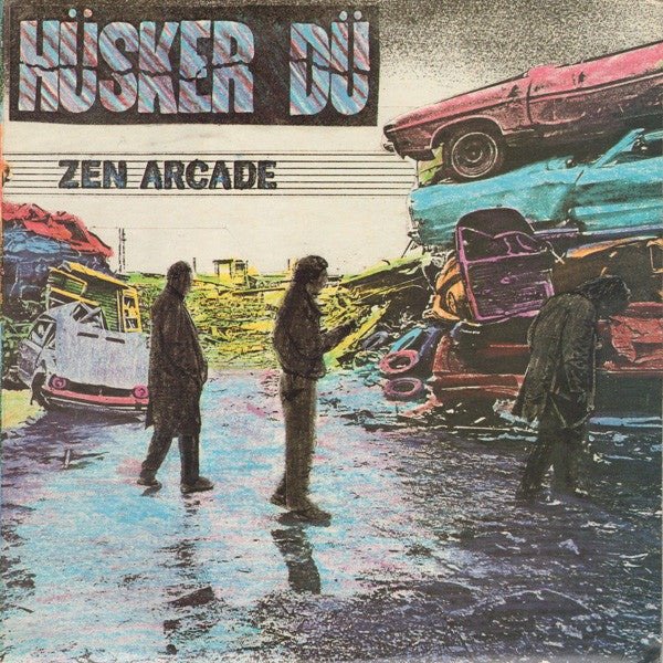 HUSKER DU - ZEN ARCADE