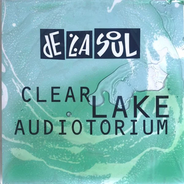 DE LA SOUL - CLEARLAKE AUDIOTORIUM [2025 GEL SLEEVE]
