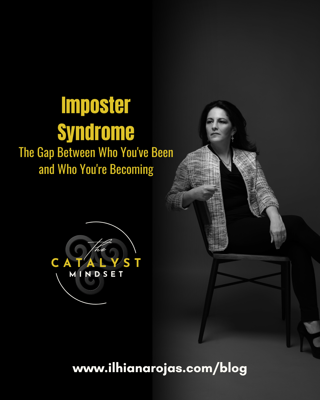 Imposter Syndrome: The Gap Between Who You've Been and Who You're Becoming