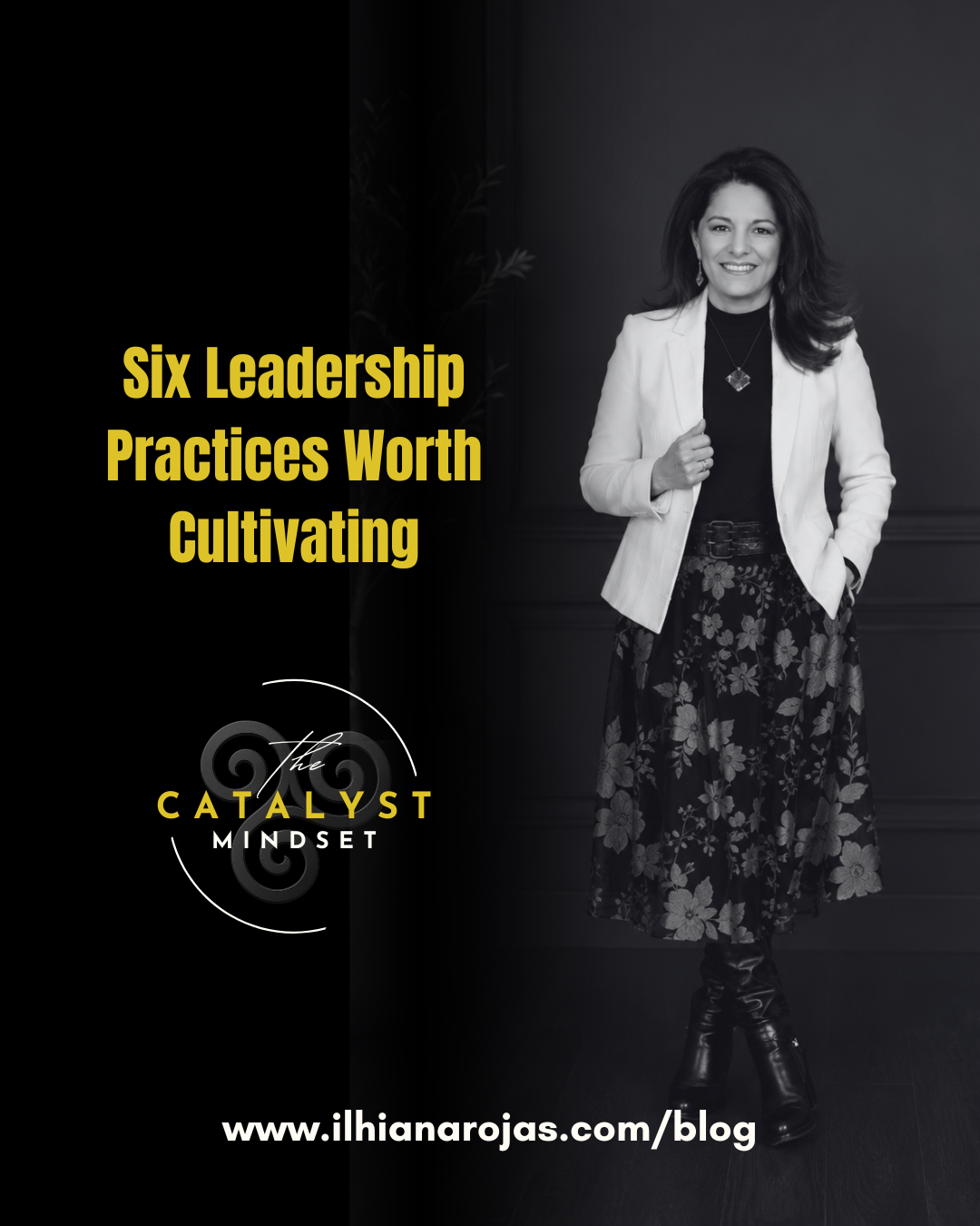Six Leadership Practices Worth Cultivating
