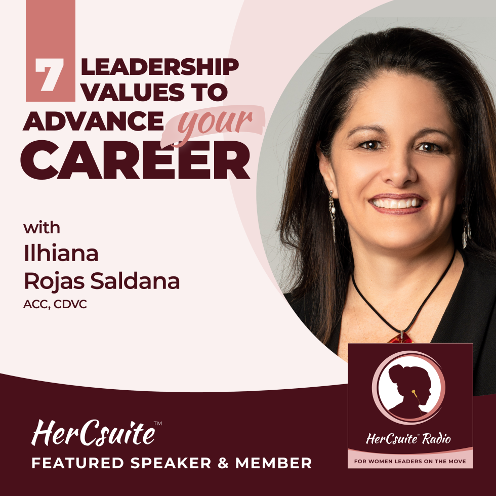 7-leadershop-values-to-advance-your-Career-with-Ilhiana-Rojas-Saldana-980x980.png