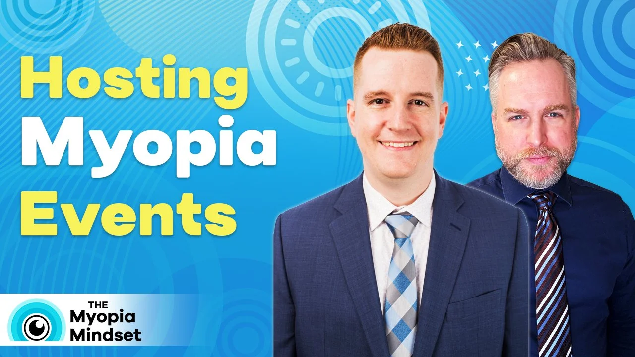 Episode 22 - How to Run a Killer Myopia Event with Dr. Grant Miller
