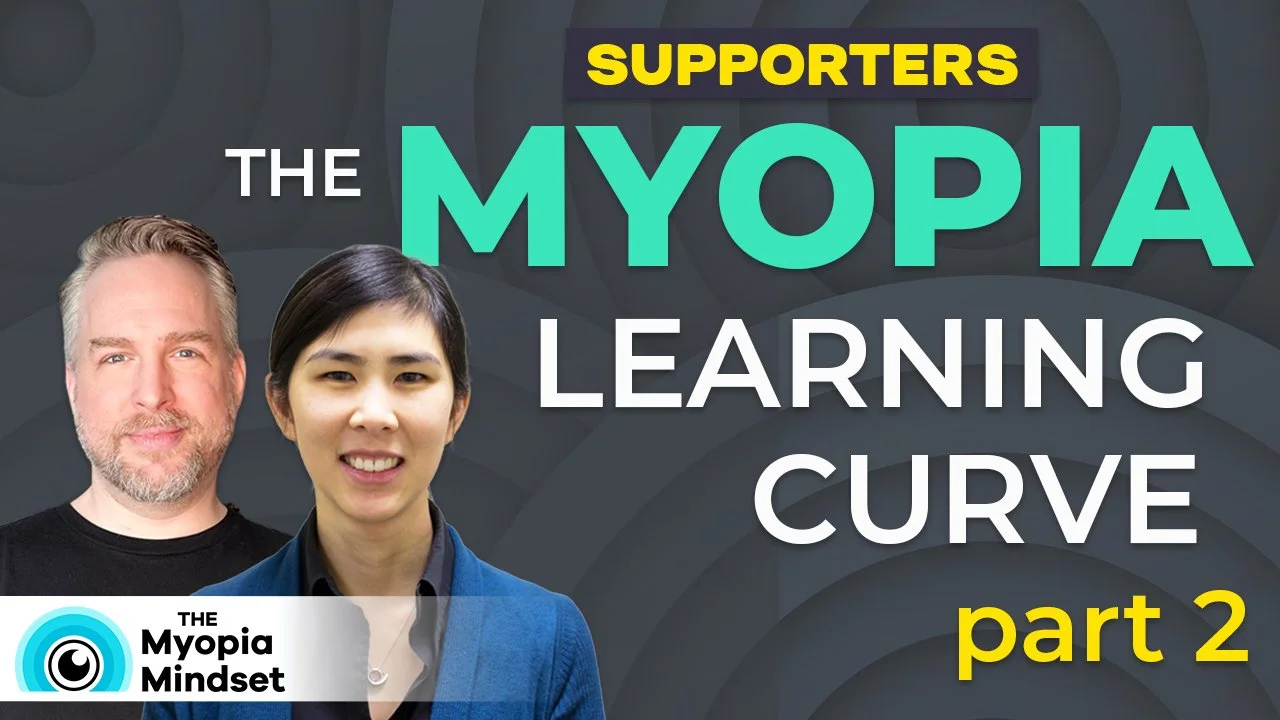 Episode 57 -The Myopia Management Learning Curve | Part 2: Practice Confidence, Community, and Patient Impact Episode 57 -The Myopia Management Learning Curve | Part 2: Practice Confidence, Community, and Patient Impact