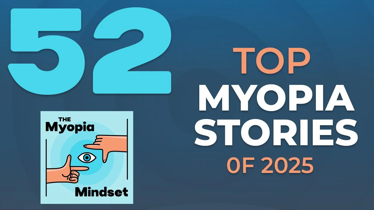 Episode 52 - Top Myopia Stories of 2025