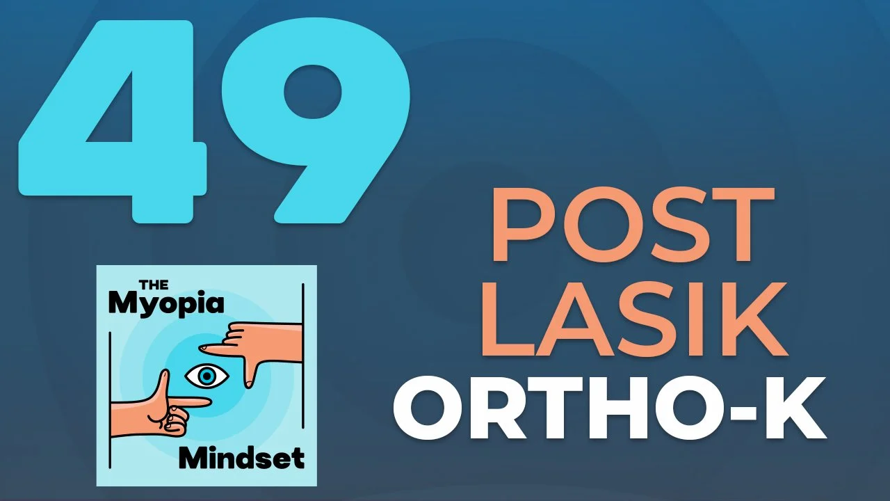 Episode 49 - Post-LASIK Ortho-K with Dr. Julio Arroyo episode artwork