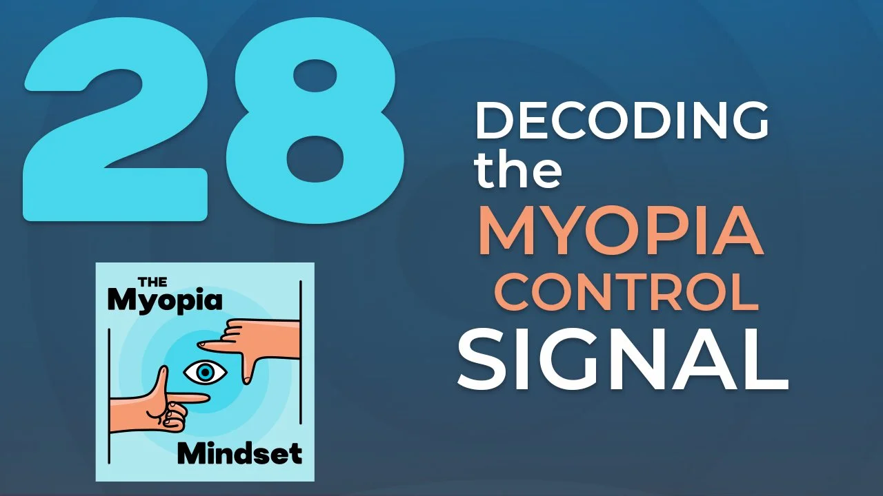 Episode 28 - Decoding The Myopia Control Signal: Insights from Pat Caroline & Randy Kojima | VBD2025 Preview episode artwork