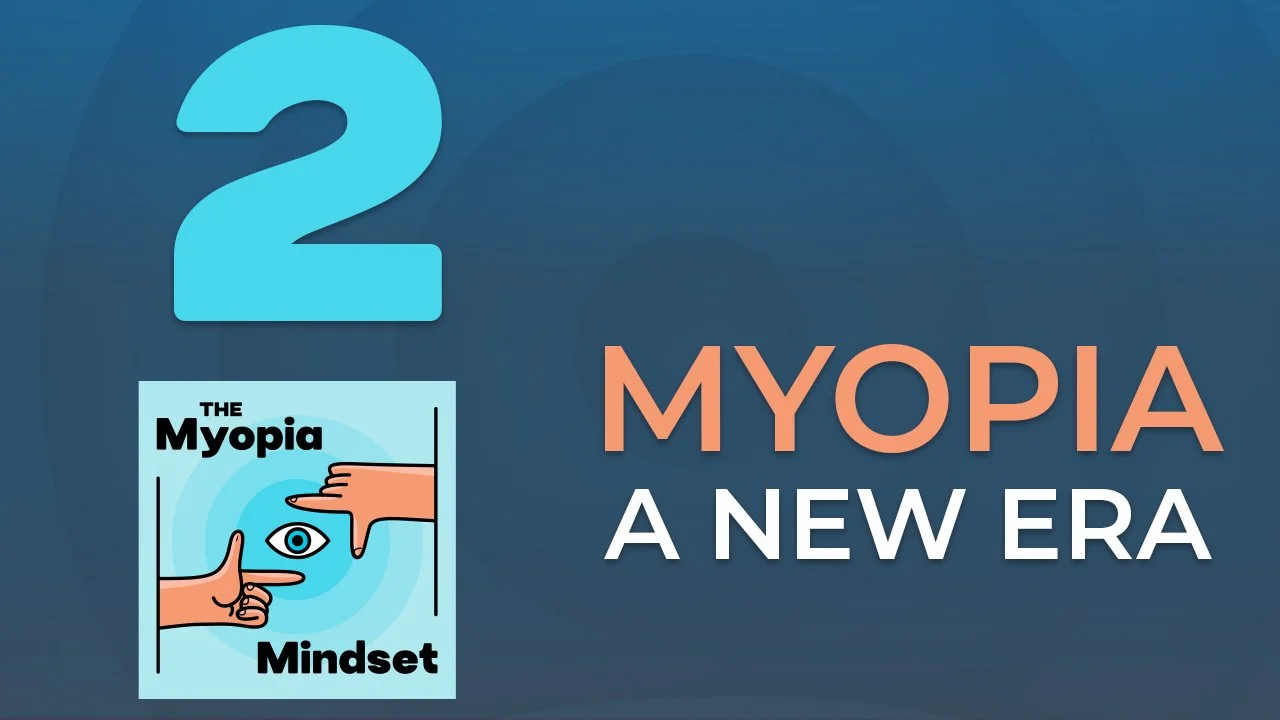 Episode 2 - A New Era For Myopia Management episode artwork