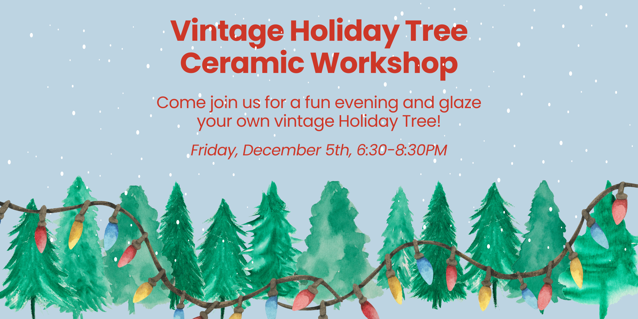 Vintage Holiday Tree Ceramic Workshop