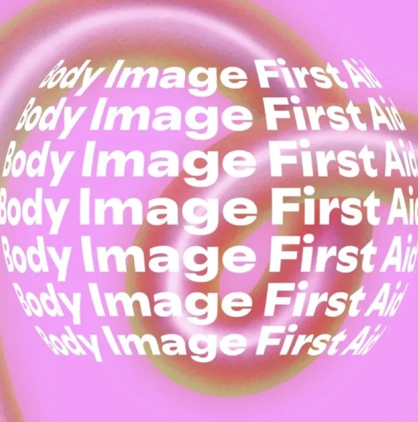 Body Image First Aid Kit