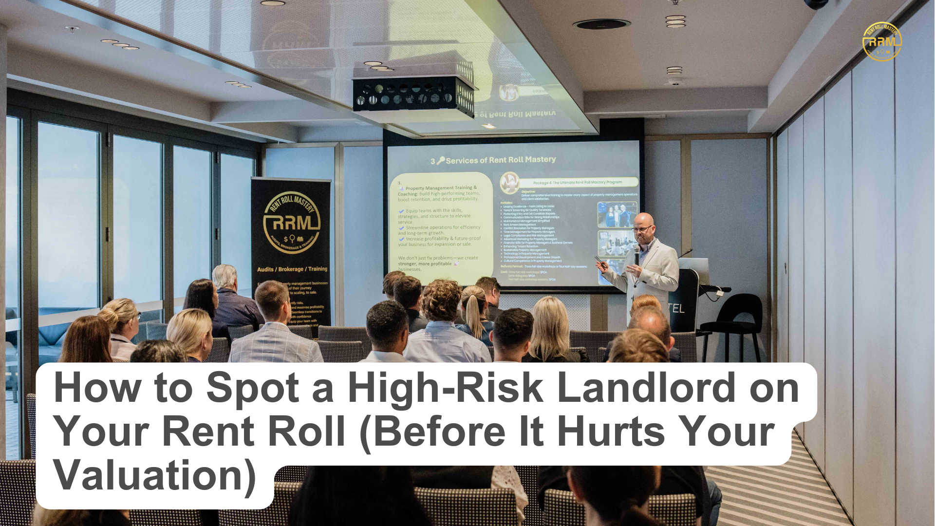 How to Spot a High-Risk Landlord on Your Rent Roll (Before It Hurts Your Valuation)