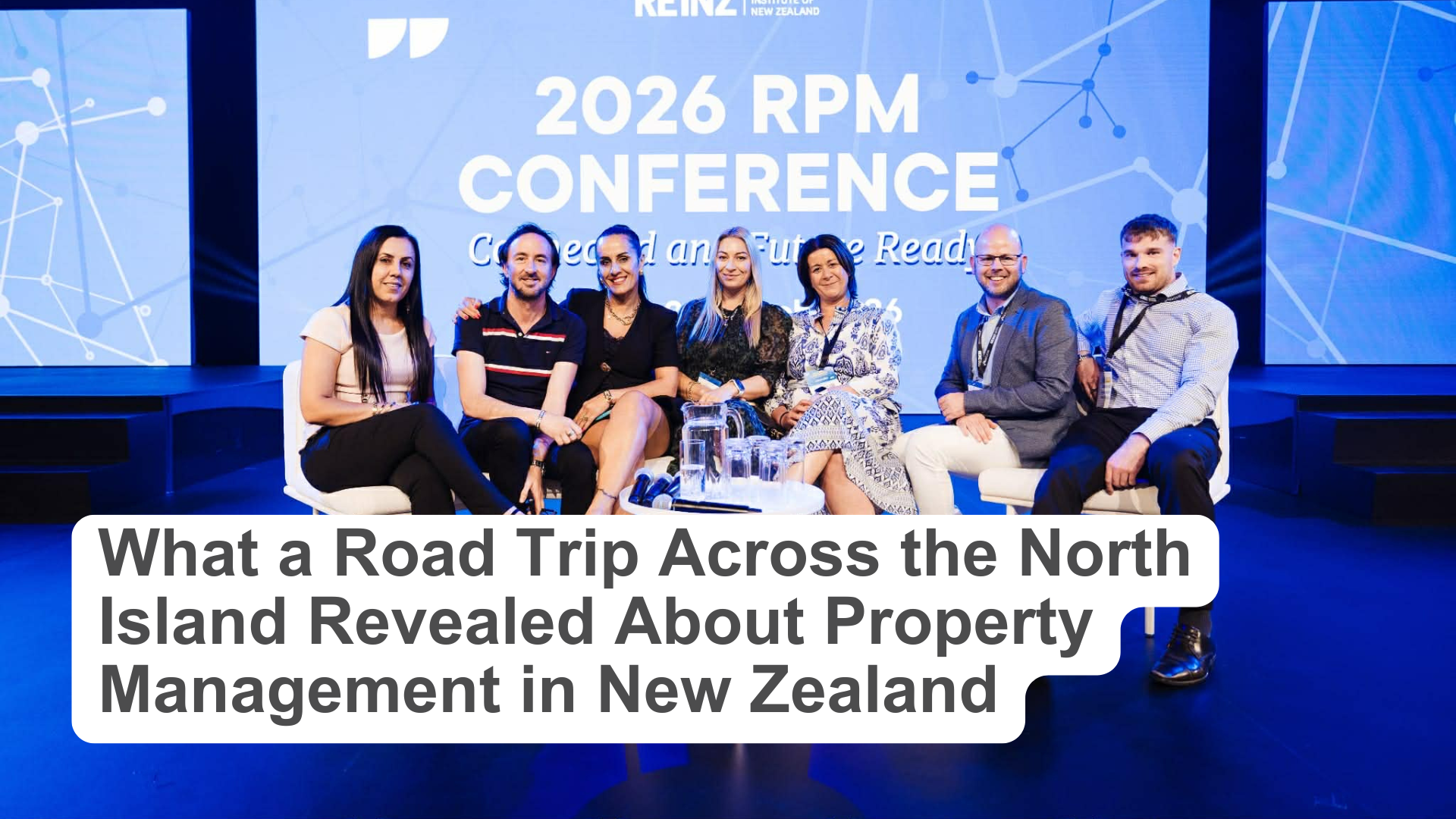 Boots on the Ground. What a Road Trip Across the North Island Revealed About Property Management in New Zealand