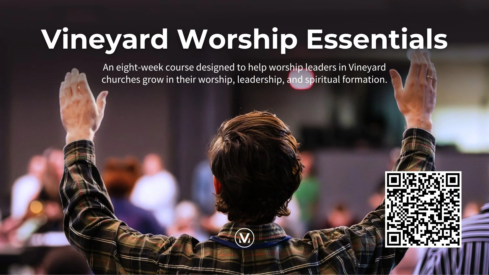 Vineyard Worship Essentials Slide.jpg