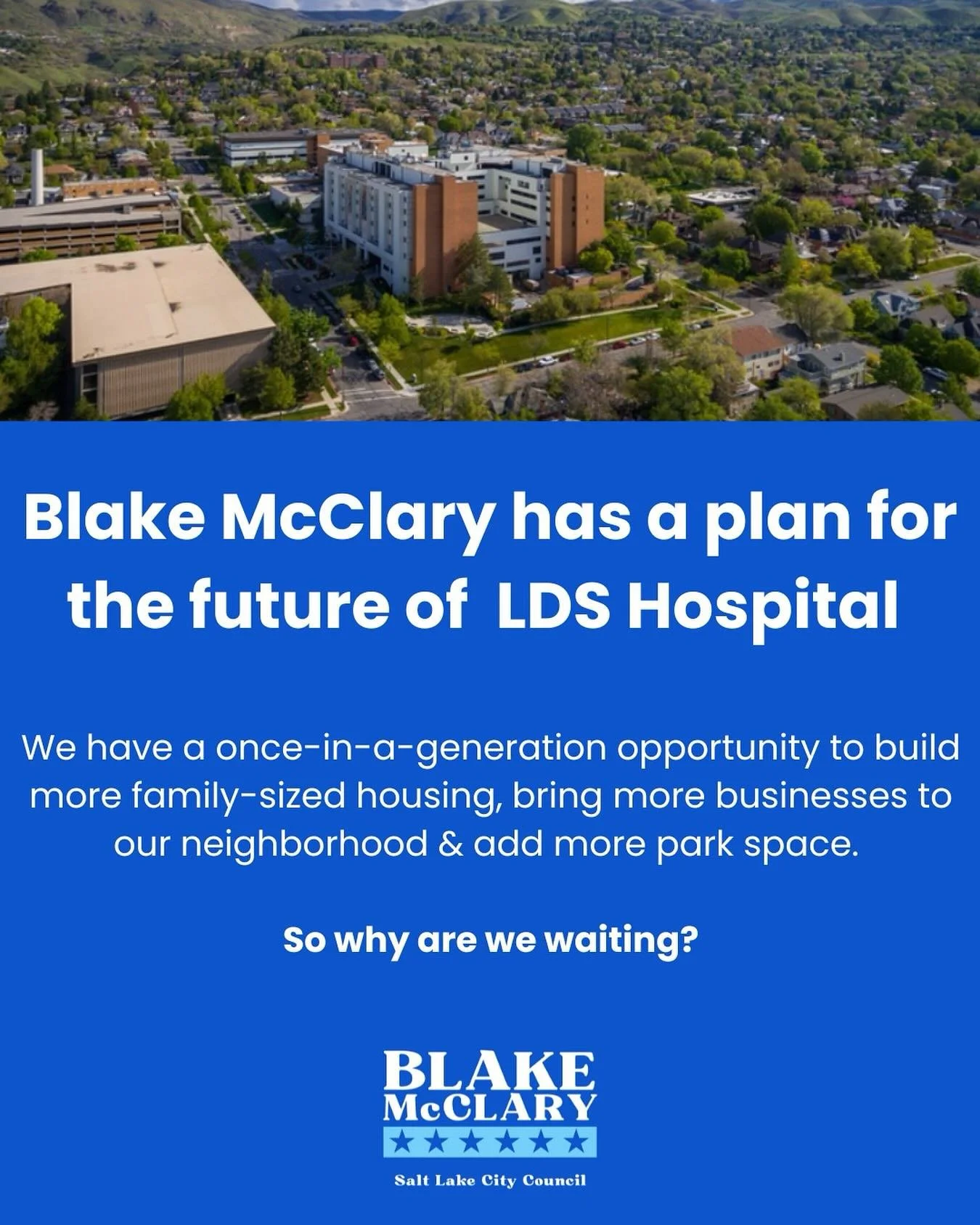 Salt Lake City isn&rsquo;t being proactive about the future of LDS Hospital. Chris Wharton thinks we should wait and see what happens. I think we should lead &mdash; build family housing, bring back local businesses, and create a park our neighborhoo