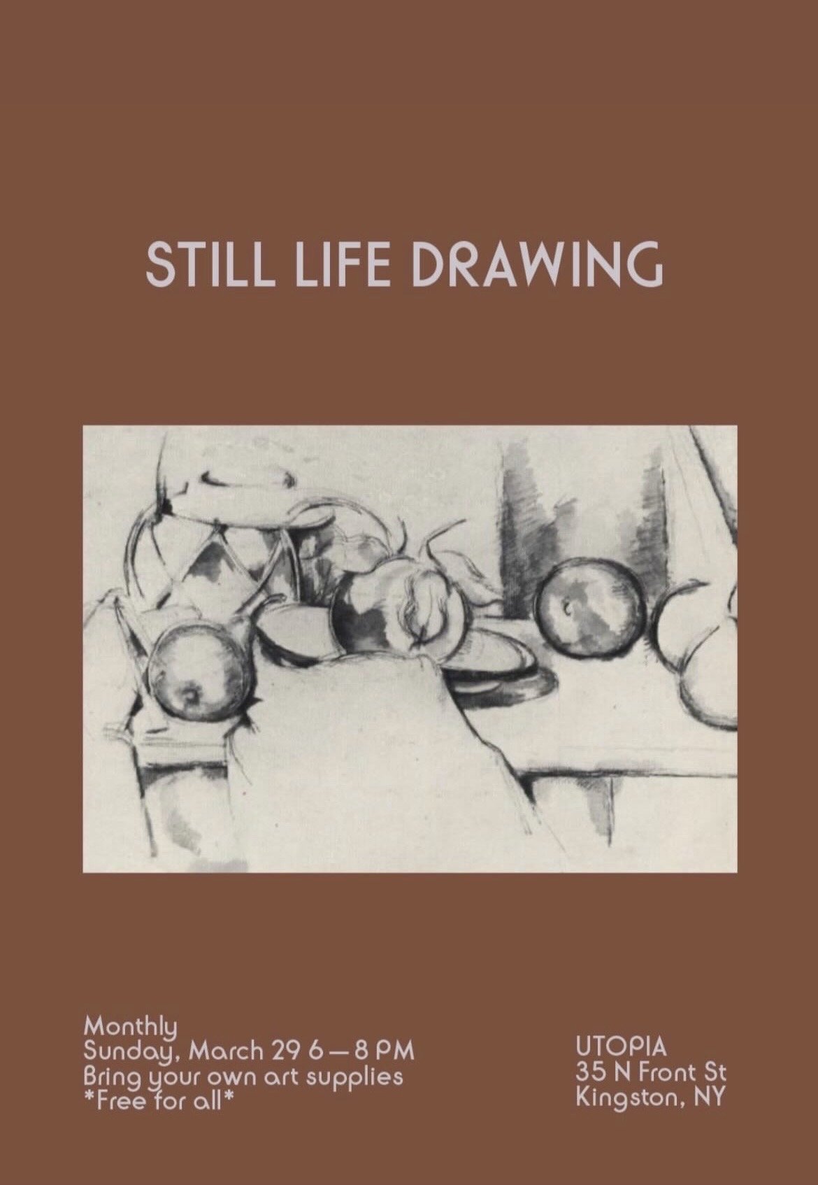 STILL LIFE DRAWING at Utopia