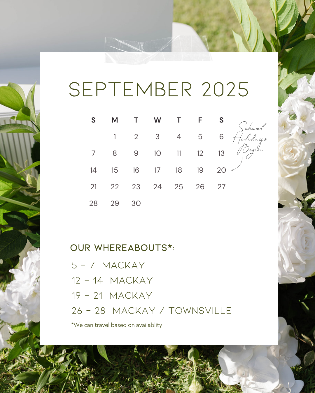 September 2025 calendar overlay with handwritten notes about school holidays, surrounded by white and green flowers.