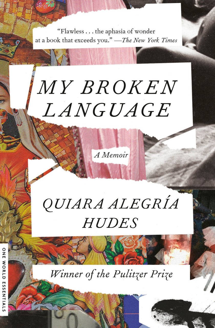 My Broken Language by Quiara Alegría Hudes.jpg