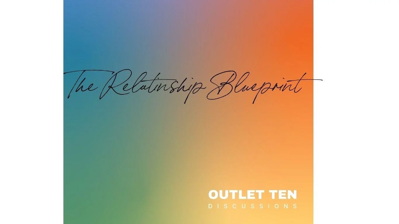 The Relationship Blueprint