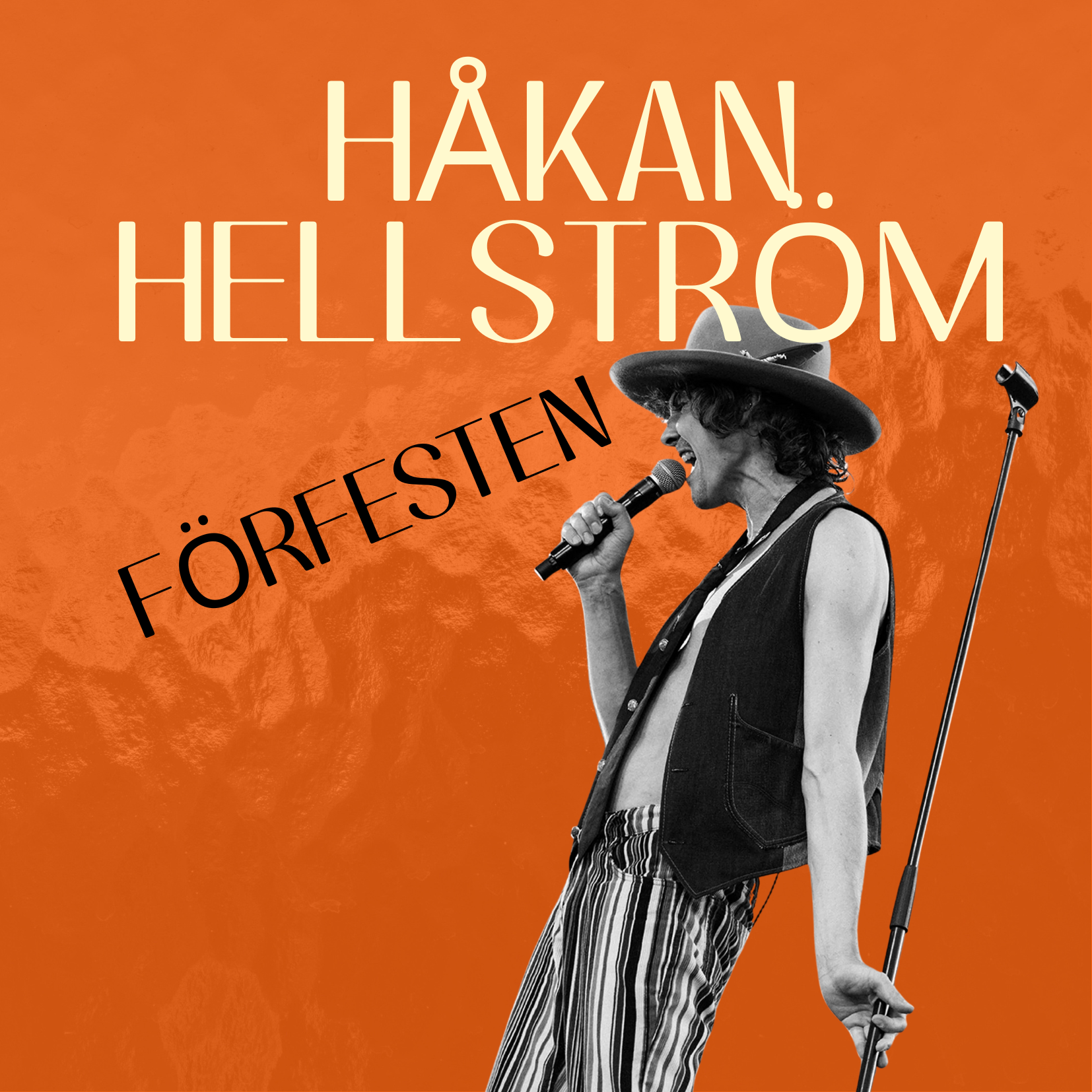 HÅKAN HELLSTRÖM - FÖRFESTEN