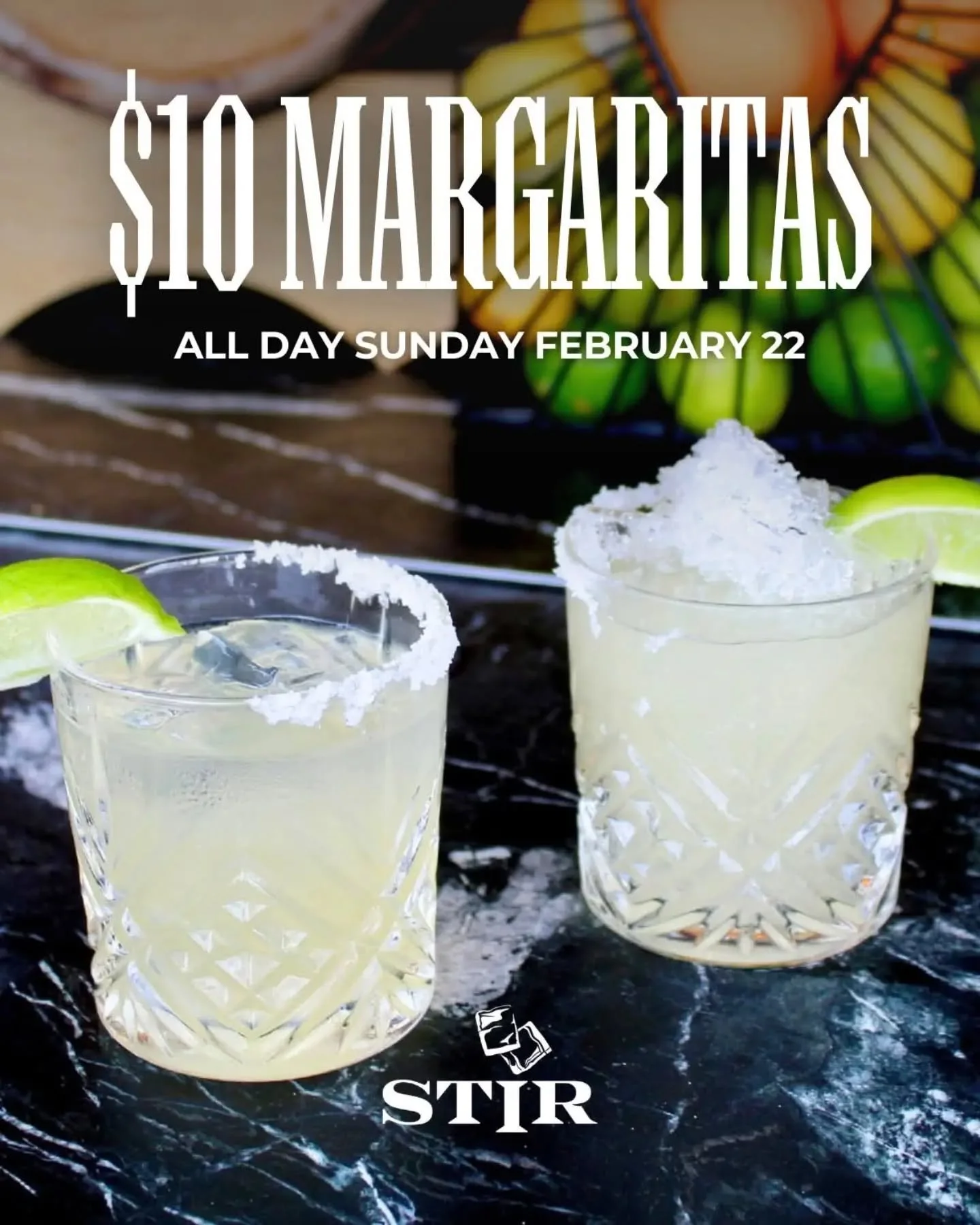 It's National Margarita Day and we're celebrating the right way. 🍹 Join us this Sunday, February 22, and enjoy $10 house margaritas all day long. Fresh-squeezed, perfectly chilled, and made for celebrating.

Sunday funday starts at STIR! ✨
