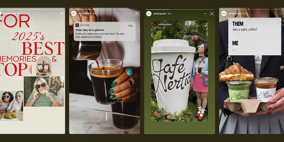 A collage of four Instagram stories featuring Cafe Vertica. The first shows a magazine cover with the title '2025's Best Memories & Top'. The second shows a person pouring coffee into a glass, with a notification about an astrology forecast. The third displays a large coffee cup with 'Café Vertica' written on it, and a woman standing beside it outdoors. The fourth shows a person holding a tray with two coffee cups, a croissant, and a green cup, with text offering quick coffee.